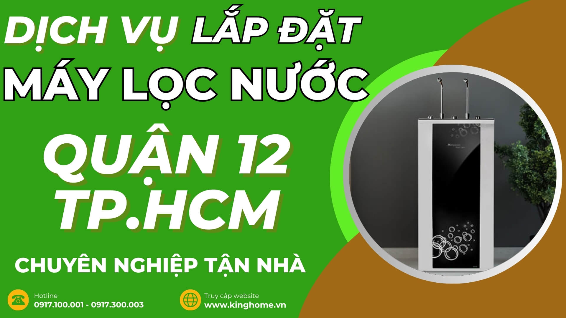 Dịch vụ lắp đặt máy lọc nước ở đâu tại Quận 12 TPHCM chuyên nghiệp tận nhà