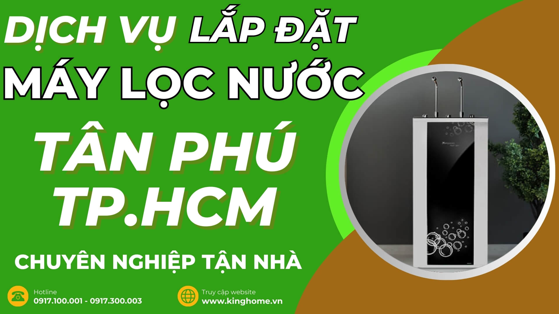 Dịch vụ lắp đặt máy lọc nước ở đâu tại Quận Tân Phú TPHCM chuyên nghiệp tận nhà