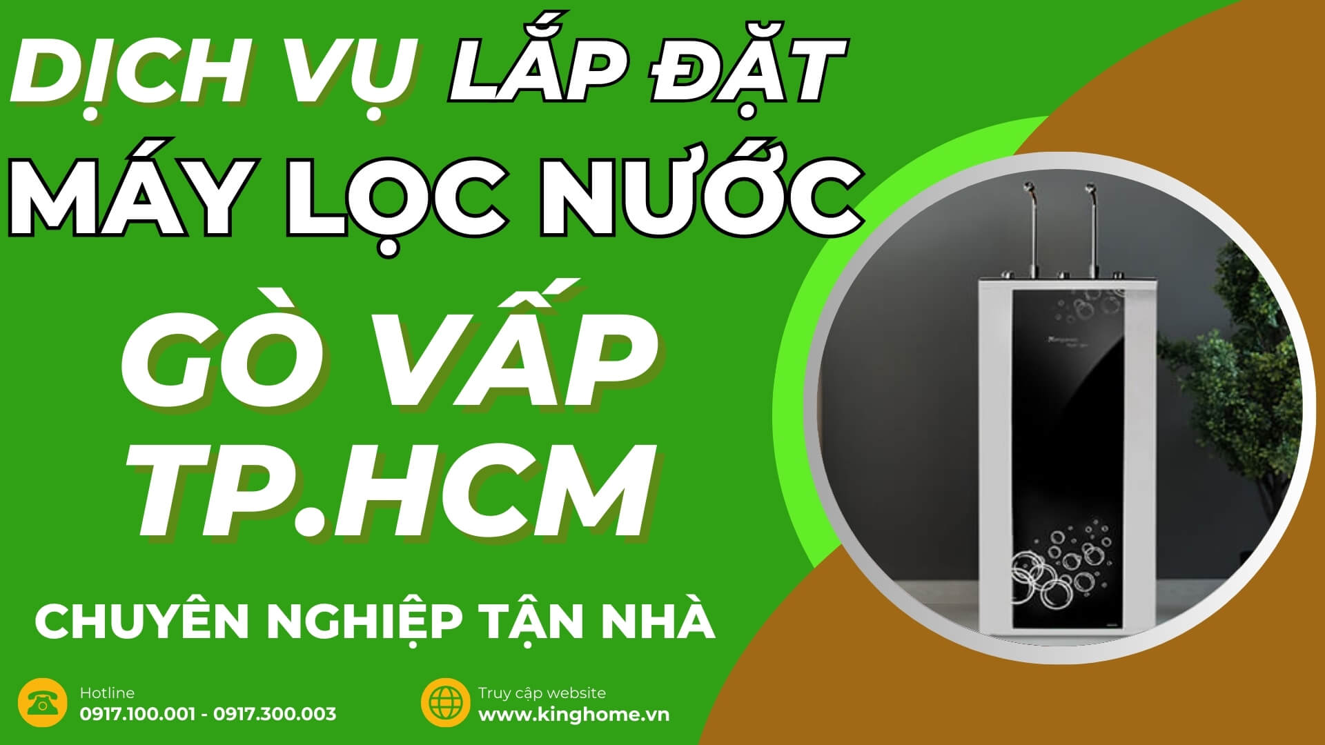 Dịch vụ lắp đặt máy lọc nước ở đâu tại Quận Gò Vấp TPHCM chuyên nghiệp tận nhà