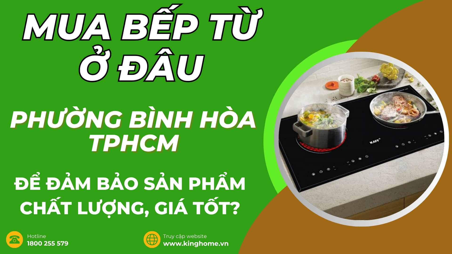 Mua bếp từ ở đâu tại Phường Bình Hòa TPHCM để đảm bảo sản phẩm chất lượng, giá tốt?