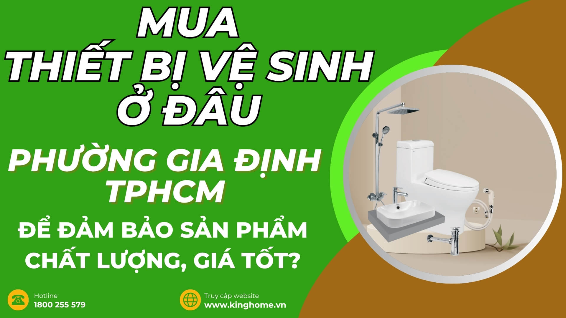 Mua thiết bị vệ sinh ở đâu tại Phường Gia Định TPHCM để đảm bảo sản phẩm chất lượng, giá tốt?