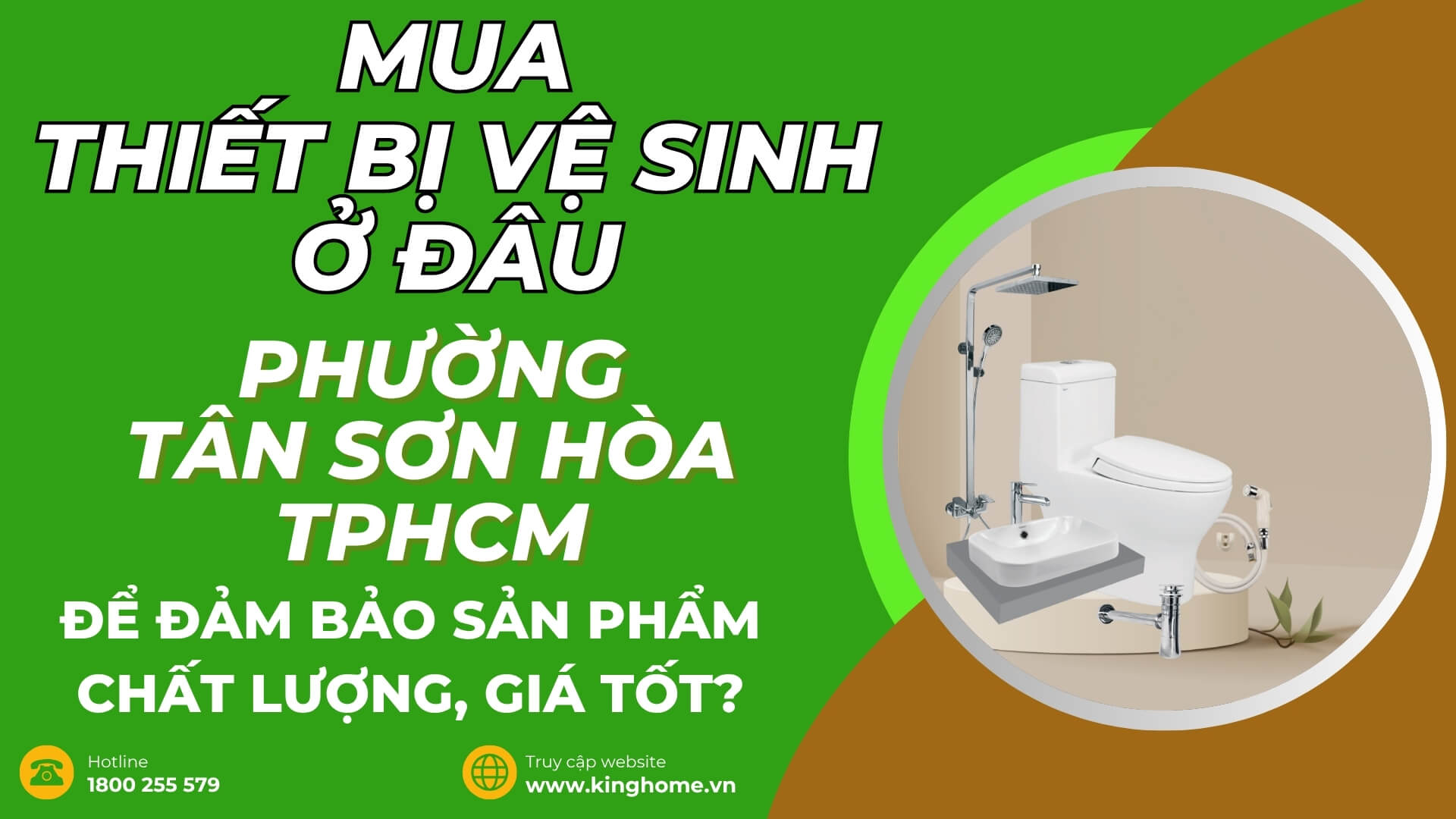 Mua thiết bị vệ sinh ở đâu tại Phường Tân Sơn Hòa TPHCM để đảm bảo sản phẩm chất lượng, giá tốt?