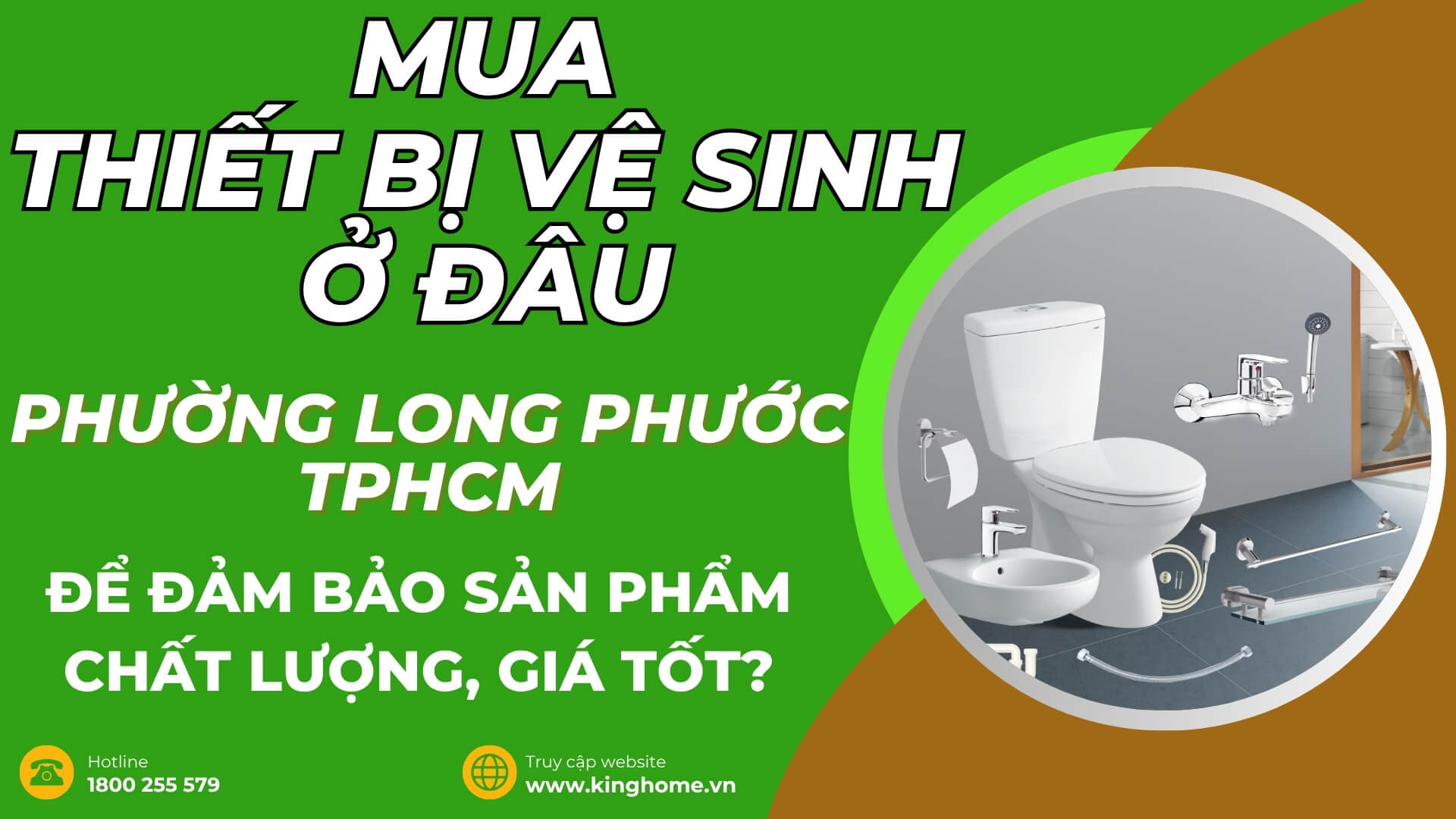 Mua thiết bị vệ sinh ở đâu tại Phường Long Phước TPHCM để đảm bảo sản phẩm chất lượng, giá tốt?