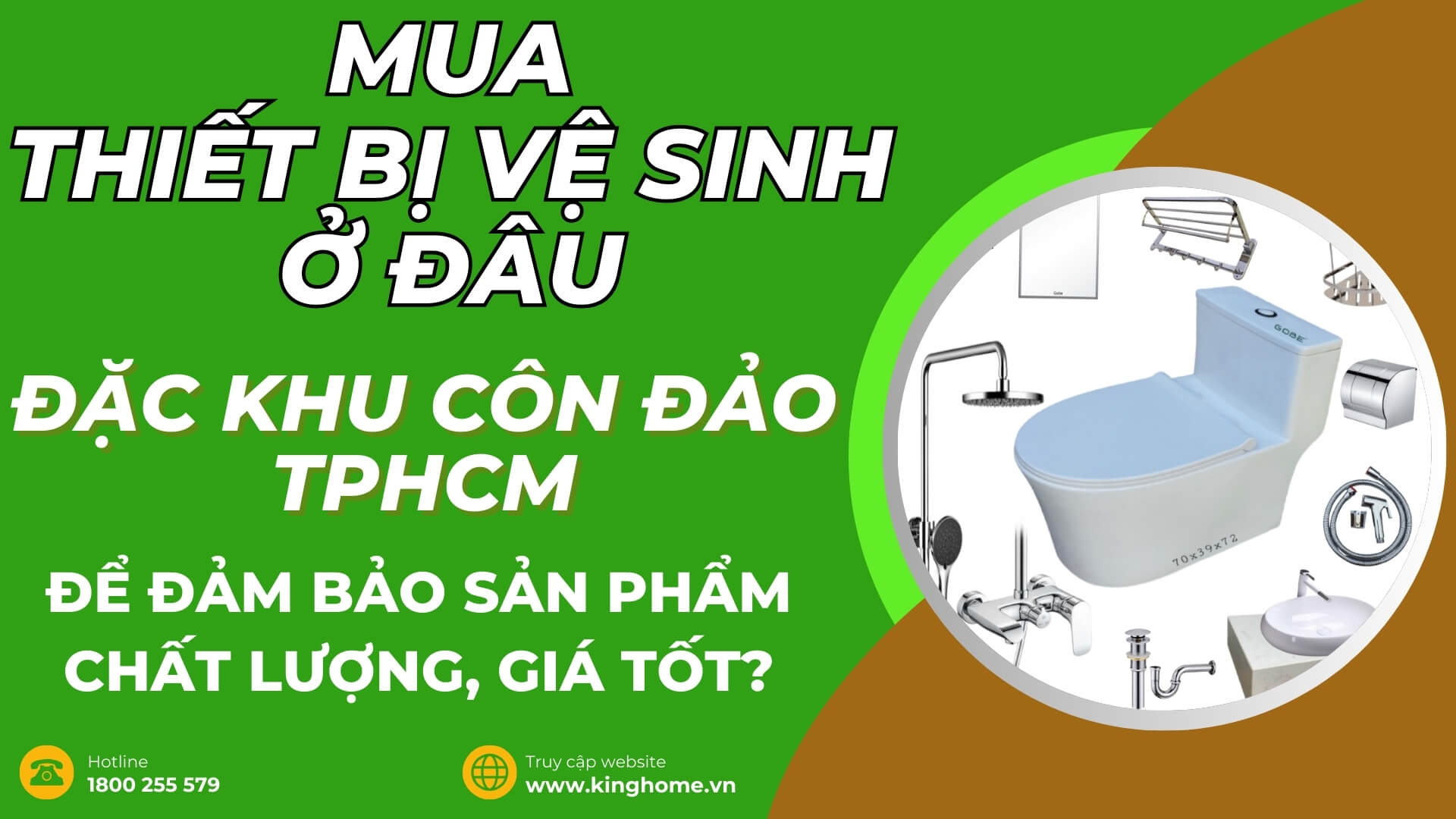 Mua thiết bị vệ sinh ở đâu tại Đặc khu Côn Đảo TPHCM để đảm bảo sản phẩm chất lượng, giá tốt?